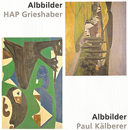 Albbilder - Paul Kälberer und HAP Grieshaber